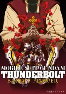 Kidou Senshi Gundam Thunderbolt: Bandit Flower