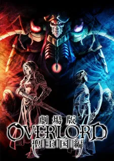 Overlord Movie 3: Sei Oukoku-hen